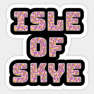 Flowery Isle of Skye Sticker